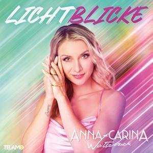 Cover for Anna-carina Woitschack · Lichtblicke (CD) (2022)
