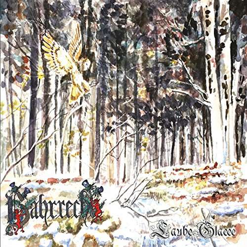 Bahrrecht · LAube Glacee (CD) (2017)