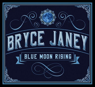 Cover for Bryce Janey · Blue Moon Rising (CD) [Japan Import edition] (2022)