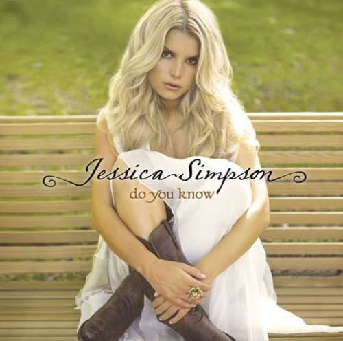Cover for Jessica Simpson · Do You Know (CD) (2008)