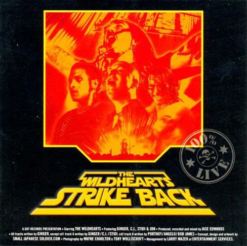 Strike Back - Wildhearts - Musik - UNIVERSAL - 4988005379399 - 15. december 2007