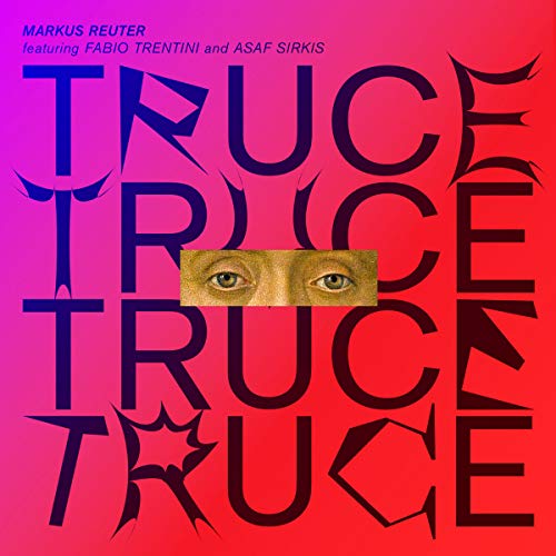 Cover for Markus Reuter · Truce (CD) [Japan Import edition] (2020)