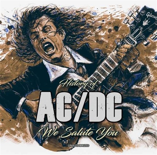 Cover for AC/DC · History of  We Salute You (CD) (2018)