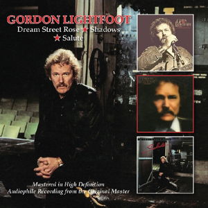 Dream Street Rose / Shadows / Salute - Gordon Lightfoot - Muziek - BGO RECORDS - 5017261212399 - 13 mei 2016