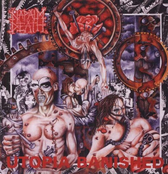 Utopia Banished - Napalm Death - Musik - EARACHE RECORDS - 5055006505399 - 8. Juni 2012
