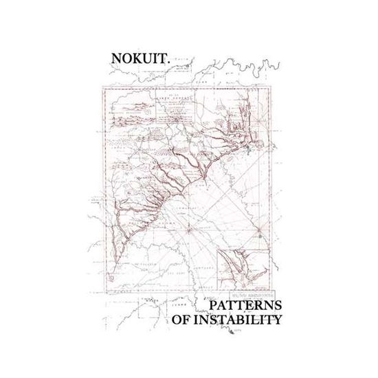 Patterns of Instability - Nokuit - Musik - NKT - 5055300395399 - 3. November 2017