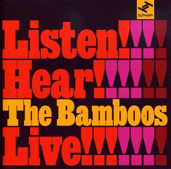 Cover for Bamboos · Listen! Hear!! the Bamboos Live!!! (CD) (2006)
