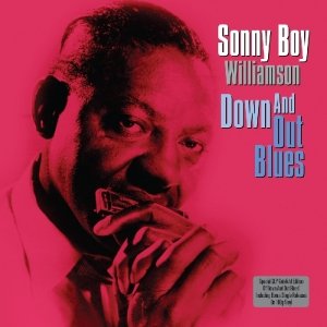 Down and out Blues (2lp/180g/gatefold) - Williamson Sonny Boy - Musik - NOT NOW - 5060143491399 - 28 februari 2019