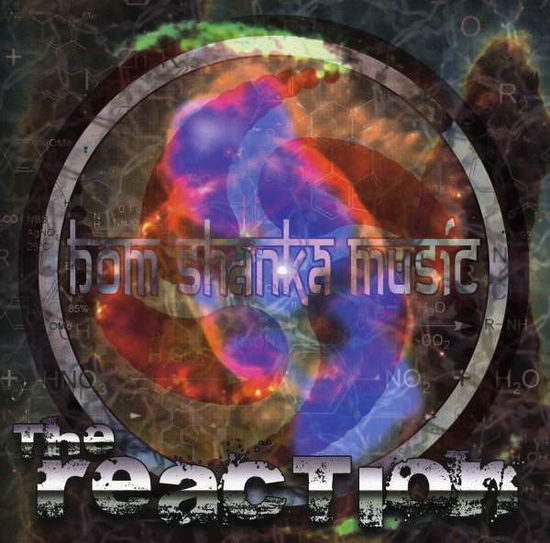 The Reaction - Various Artists - Música - Bom Shanka Music - 5060147125399 - 16 de março de 2010
