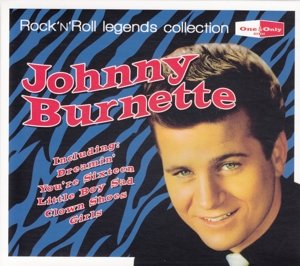 Cover for Johnny Burnette · Rock N Roll Legends (CD) (2014)