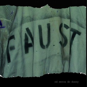 Cover for Faust · Od Serca Do Duszy (LP) (2022)