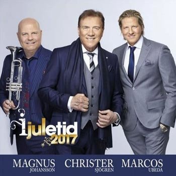Cover for Sjögren Christer / Magnus Johansson / Marcos Ubeda · I Juletid 2017 (CD) (2017)