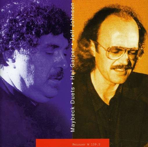 Cover for Hal Galper · Maybeck Duets (CD) (2013)