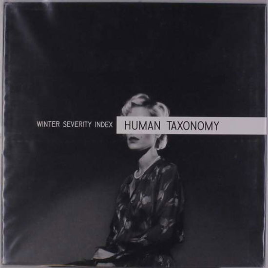 Cover for Winter Severity Index · Human Taxomony (LP) (2016)