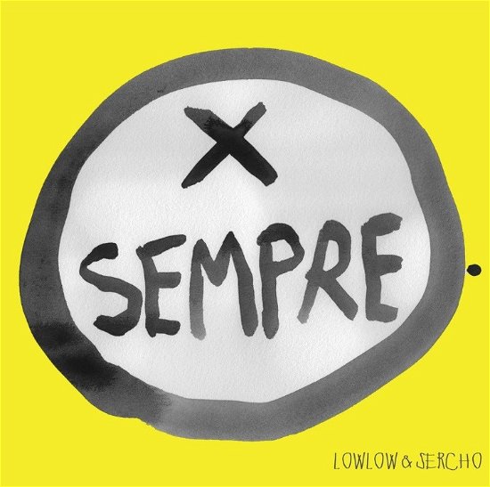 Cover for Lowlow &amp; Sercho · Per Sempre (CD) (2018)