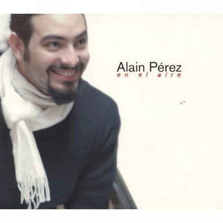 Cover for Alain Perez · En El Aire (CD) (2023)