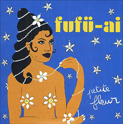 Cover for Fufü-ai · Petite Flour CD (CD) (2006)