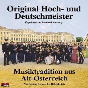 Musiktradition Aus Alt-österreich - Hoch-und Deutschmeister Orig. - Musiikki - TYROLIS - 9003549520399 - keskiviikko 30. heinäkuuta 2003