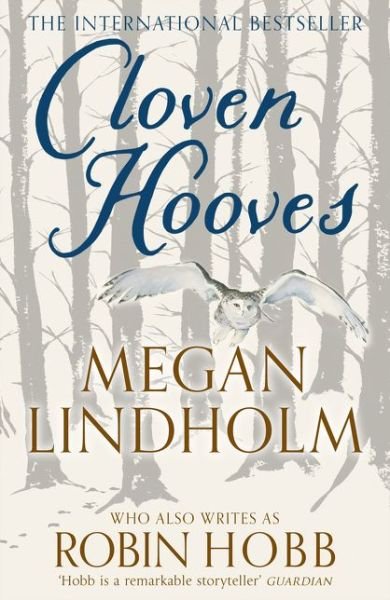 Cloven Hooves - Megan Lindholm - Bøker - HarperCollins Publishers - 9780008287399 - 22. august 2019