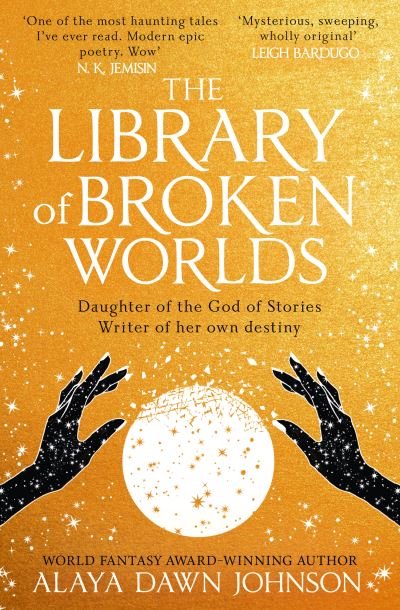 Cover for Alaya Dawn Johnson · The Library of Broken Worlds (Pocketbok) (2024)