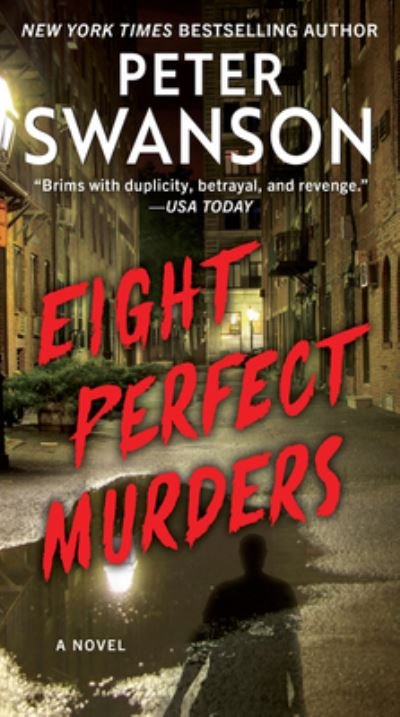 Cover for Peter Swanson · Eight Perfect Murders: A Novel (Paperback Book) (2022)