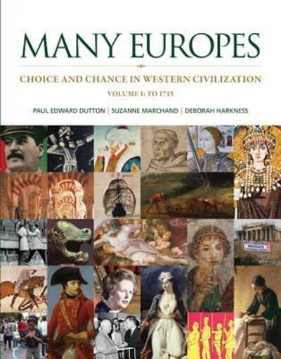 Cover for Paul Edward Dutton · Many Europes, Volume I: Choice and Chance in Western Civilization: to 1715 (Loose-leaf) (2013)