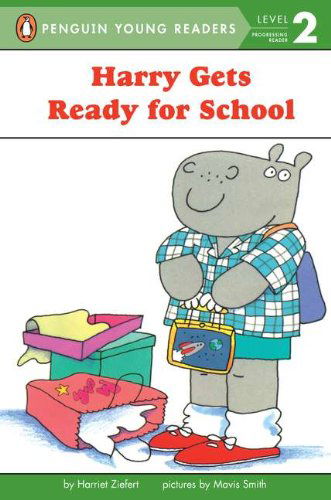 Cover for Harriet Ziefert · Harry Gets Ready for School - Penguin Young Readers, Level 2 (Paperback Book) [Reissue edition] (1993)