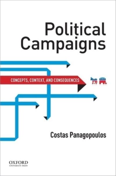 Cover for Costas Panagopoulos · Political Campaigns Concepts, Context, and Consequences (Paperback Book) (2016)