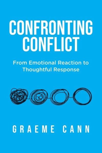 Cover for Graeme Cann · Confronting Conflict (Paperback Bog) (2022)