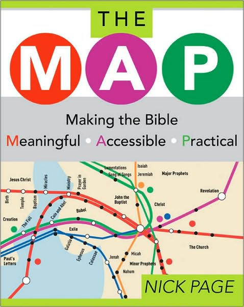 Cover for Nick Page · The MAP: Making the Bible Meaningful, Accessible, Practical (Taschenbuch) (2004)