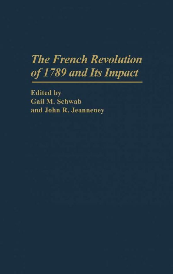 Cover for The French Revolution of 1789 and Its Impact (Hardcover Book) (1995)