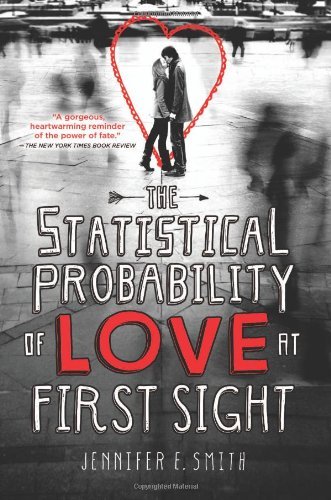Cover for Jennifer E. Smith · The Statistical Probability of Love at First Sight (Paperback Bog) [Reprint edition] (2013)