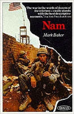 Cover for Mark Baker · Nam: The Vietnam War in the Words of the Men and Women Who Fought There (Paperback Bog) (1982)
