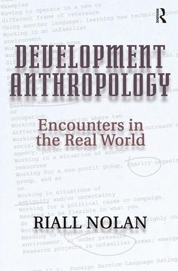 Cover for Riall Nolan · Development Anthropology (Hardcover Book) (2019)