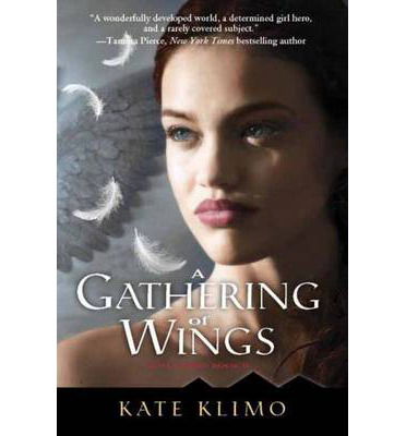 Cover for Kate Klimo · Centauriad #2: A Gathering of Wings - Centauriad (Paperback Book) (2014)