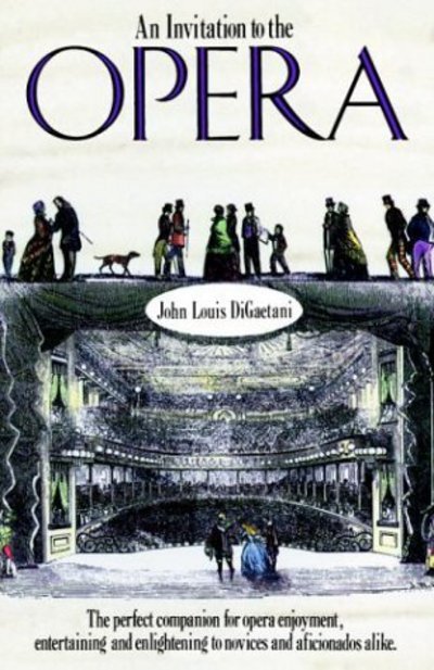 Cover for John L. Digaetani · An Invitation to the Opera (Paperback Book) [Reprint edition] (1991)