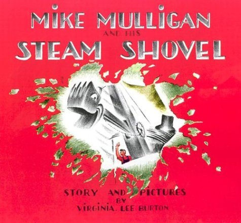 Cover for Virginia Lee Burton · Mike Mulligan and His Steam Shovel - Sandpiper Books (Paperback Book) [60#anniversary#e. edition] (1977)
