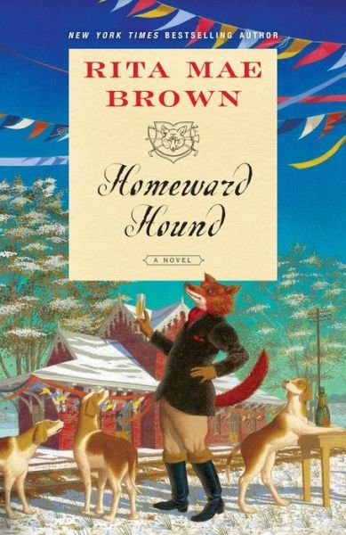 Cover for Rita Mae Brown · Homeward Hound: A Novel - &quot;Sister&quot; Jane (Paperback Book) (2019)