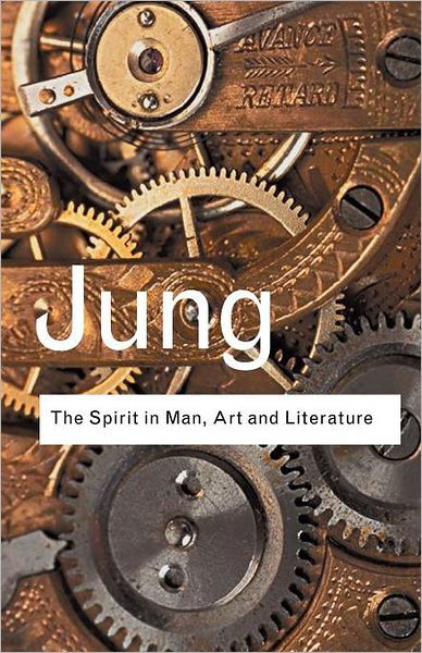 Cover for C.G. Jung · The Spirit in Man, Art and Literature - Routledge Classics (Paperback Bog) (2003)