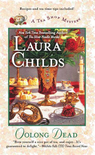 Cover for Laura Childs · Oolong Dead - A Tea Shop Mystery (Paperback Book) [Reprint edition] (2010)