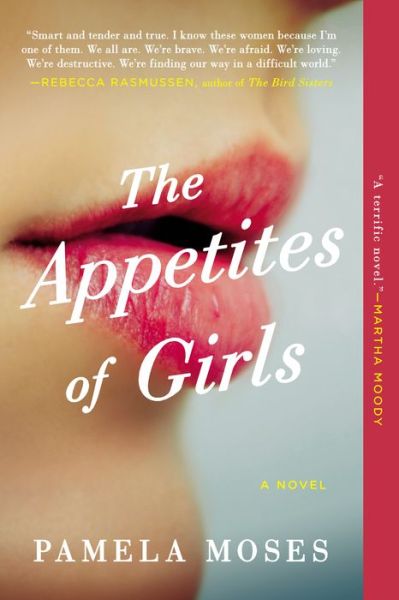 Cover for Pamela Moses · The Appetites Of Girls (Paperback Book) (2015)