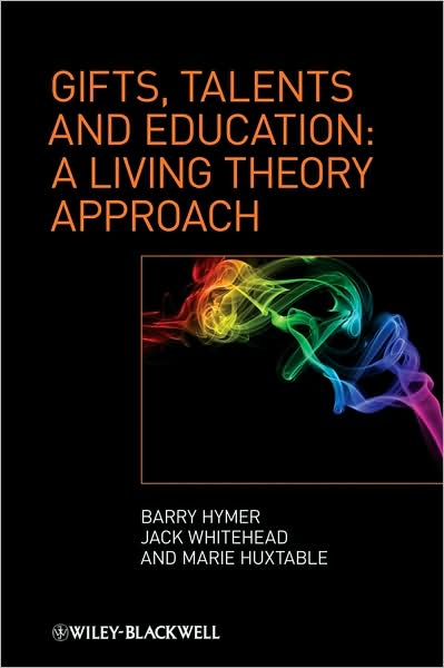 Cover for Barry Hymer · Gifts, Talents and Education: A Living Theory Approach (Hardcover Book) (2008)