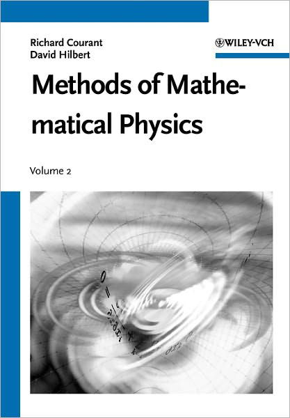 Cover for Courant, Richard, 1888-1972 (University of Gottingen, Germany) · Methods of Mathematical Physics, Volume 2: Partial Differential Equations - Wiley Classics Library (Pocketbok) [Volume 2 edition] (1989)