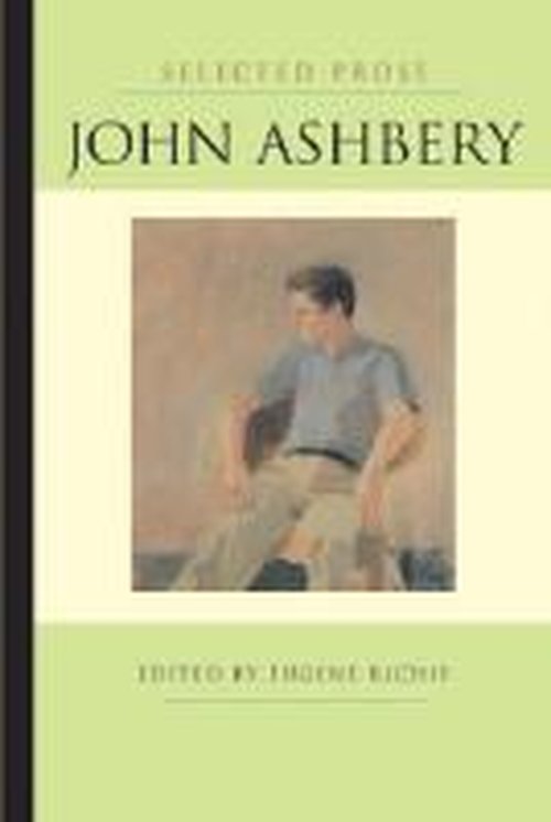 Cover for John Ashbery · Selected Prose - Poets on Poetry (Paperback Book) [New edition] (2005)