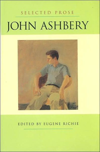 Cover for John Ashbery · Selected Prose - Poets on Poetry (Hardcover Book) (2004)