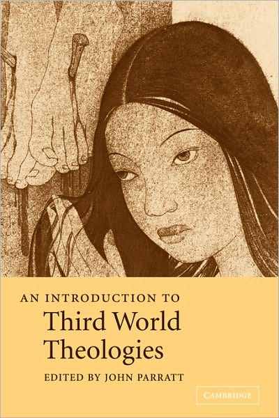 Cover for John Parratt · An Introduction to Third World Theologies - Introduction to Religion (Paperback Book) (2004)