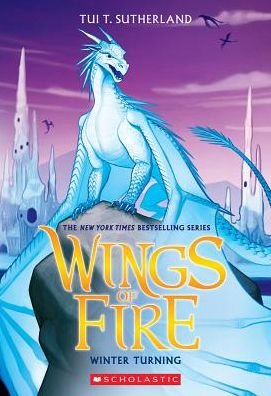 Cover for Tui T. Sutherland · Winter Turning (Wings of Fire #7) - Wings of Fire (Taschenbuch) (2016)