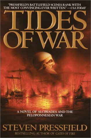 Cover for Steven Pressfield · Tides of War: A Novel (Pocketbok) [Reprint edition] (2001)