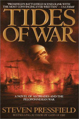 Cover for Steven Pressfield · Tides of War: A Novel (Paperback Bog) [Reprint edition] (2001)