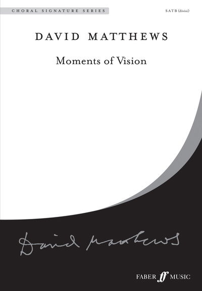 Cover for David Matthews · Moments Of Vision - Choral Signature Series (Paperback Bog) (2003)